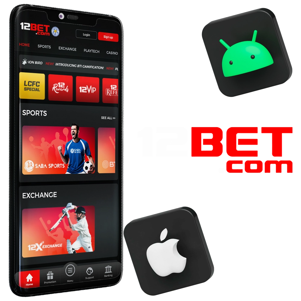 Play anytime with the 12Bet app for iOS and Android.