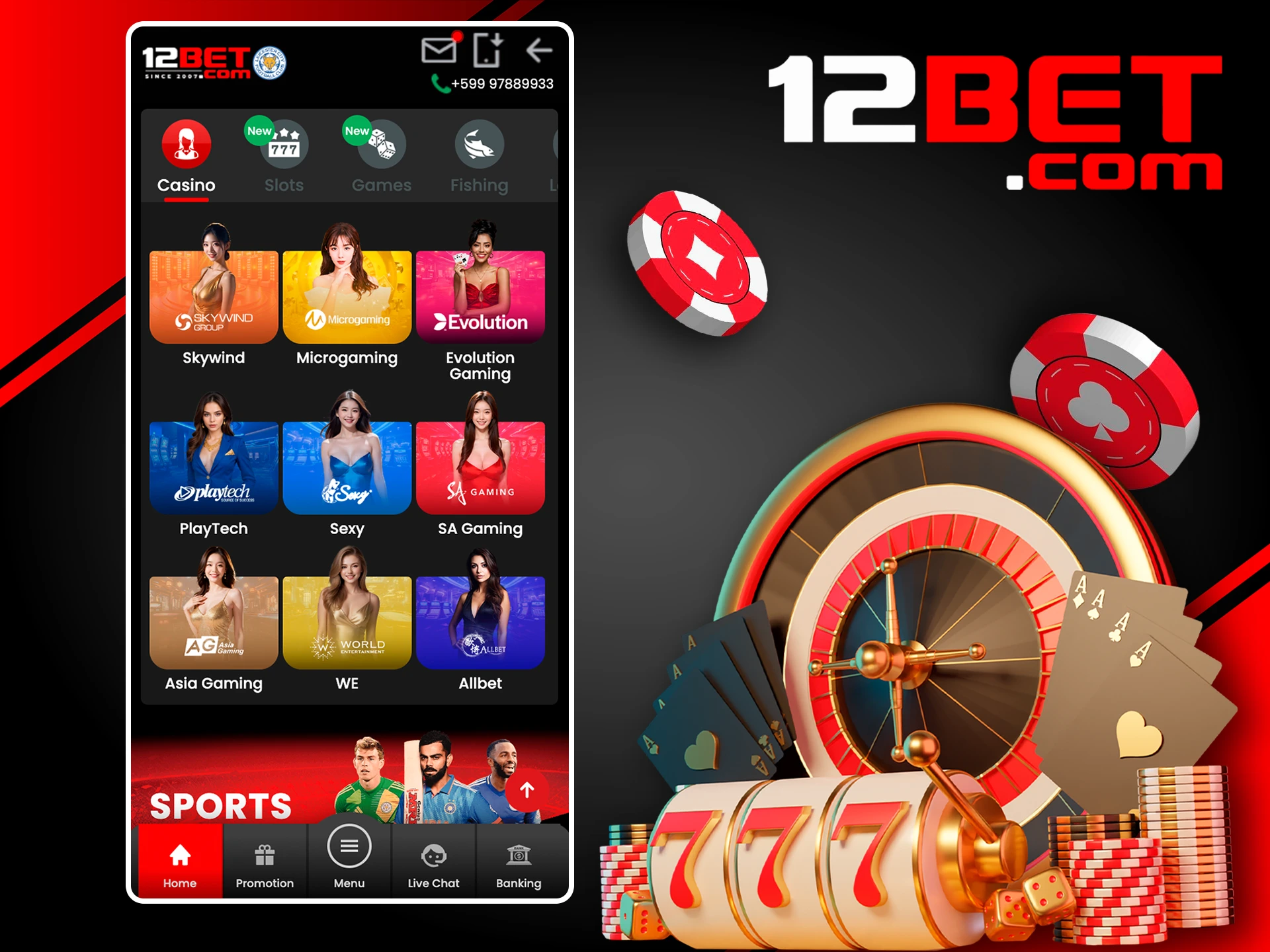 Win casino games anywhere on the 12Bet app.