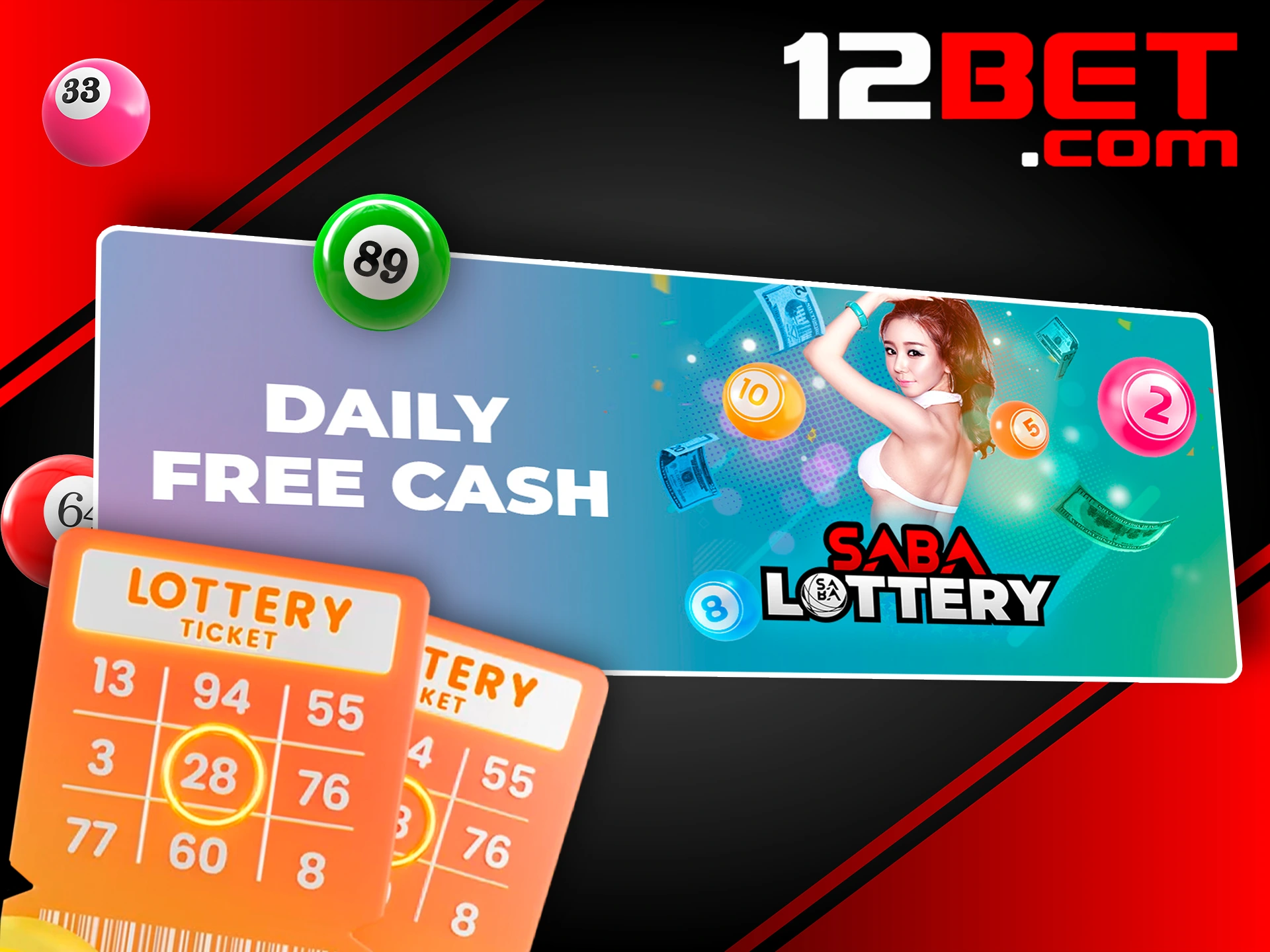 Pull out your lucky ticket to win the 12Bet lotteries.