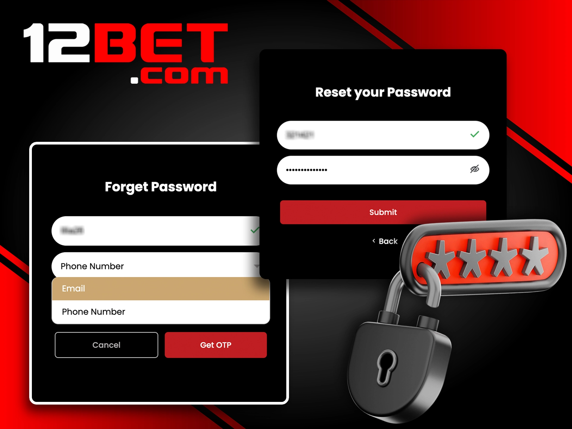 Use the password reset function using a convenient method at 12Bet.