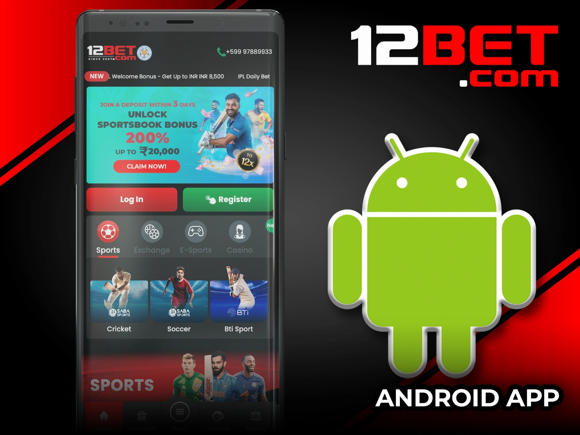 Use your Android device to install the 12Bet app.