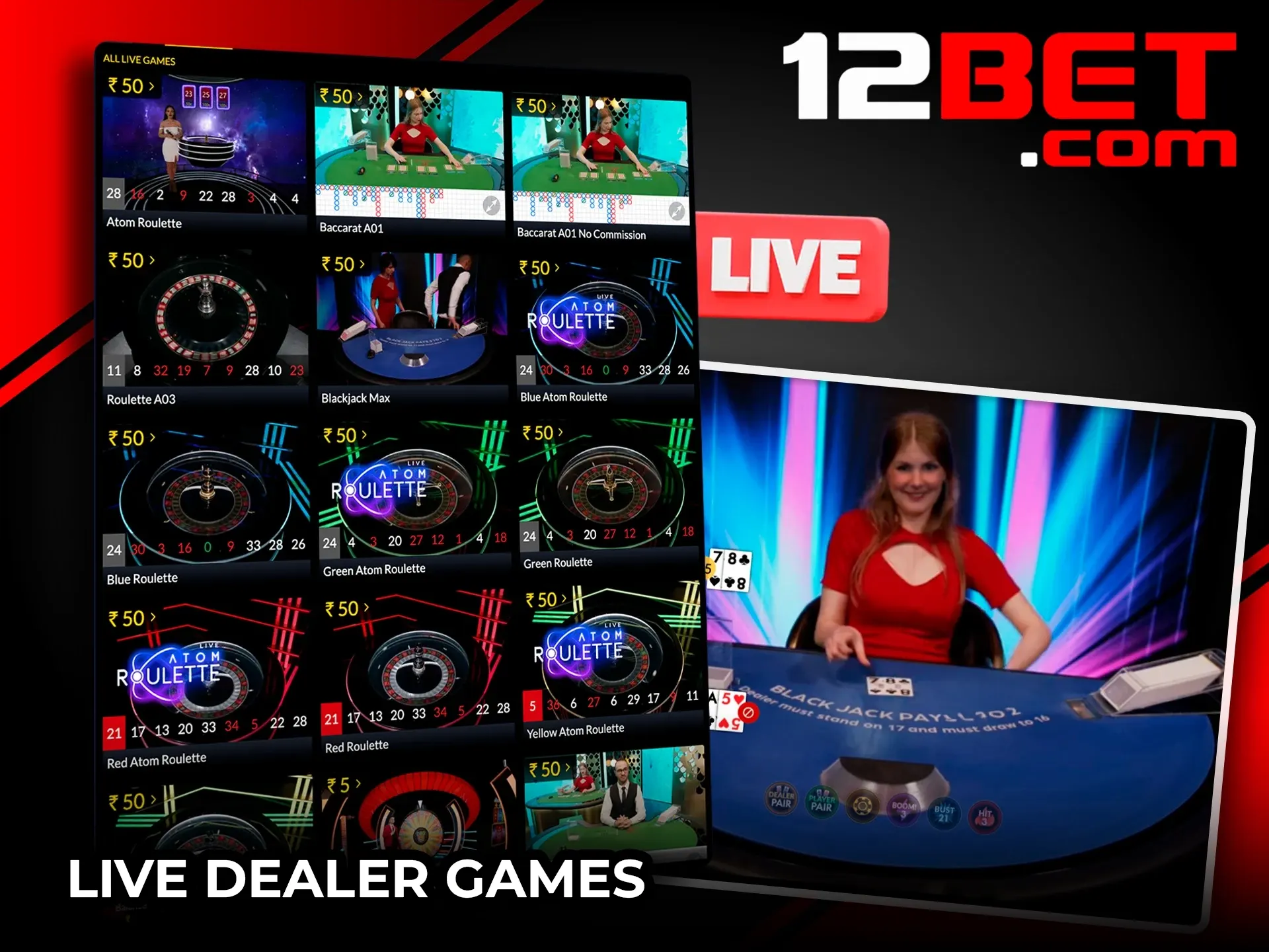 Play and win with live dealers through the 12Bet website.