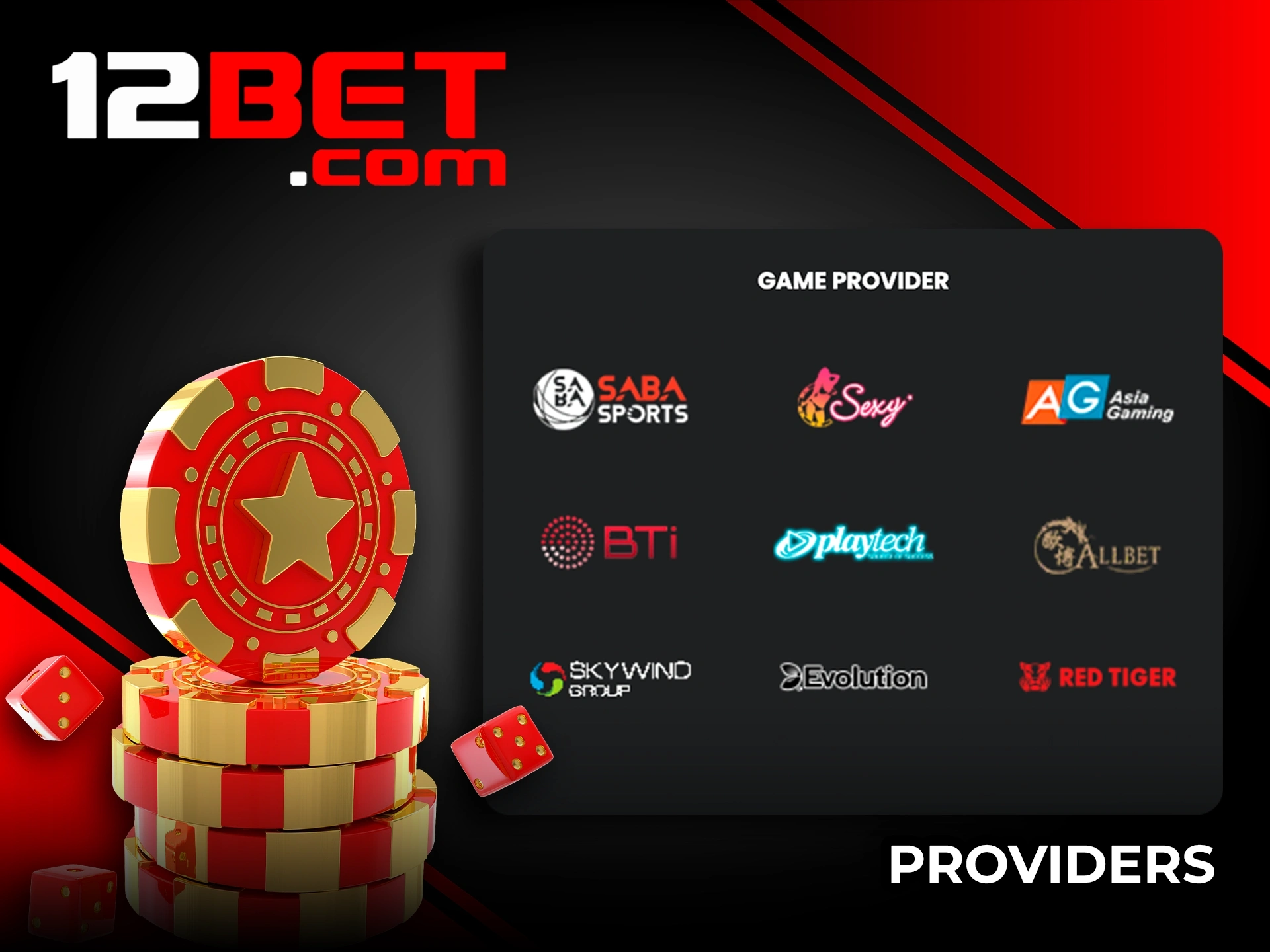 Get to know the game providers at 12Bet for betting.