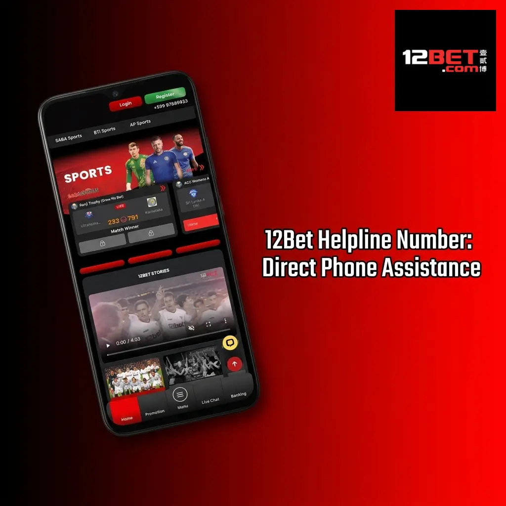 12Bet helpline number for direct phone support in India with under 5-minute wait time during standard hours