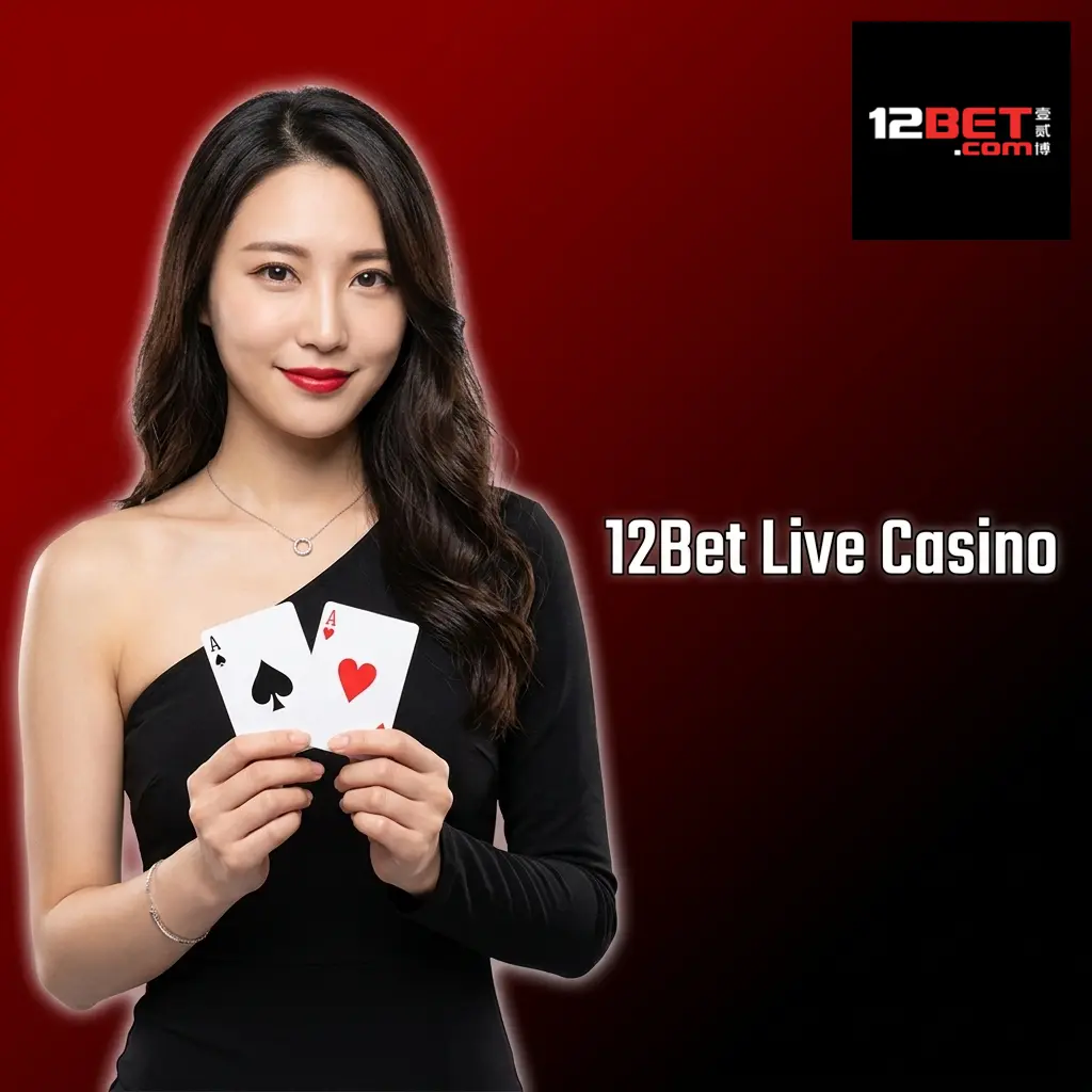 12Bet live casino with real dealers streaming blackjack, roulette, baccarat, Andar Bahar and Teen Patti 24/7
