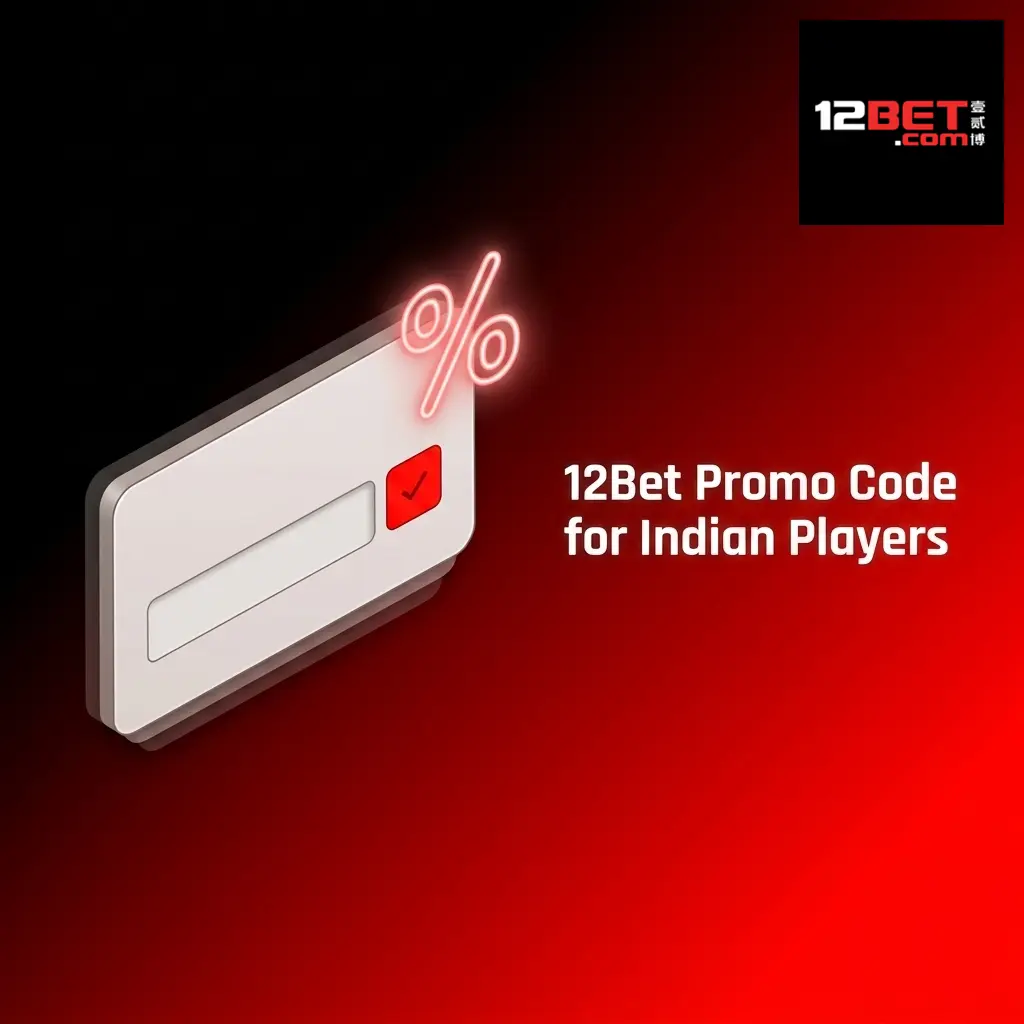 12Bet promo code 12BET for Indian players offering 88% welcome bonus up to 8,000 INR on sports and casino