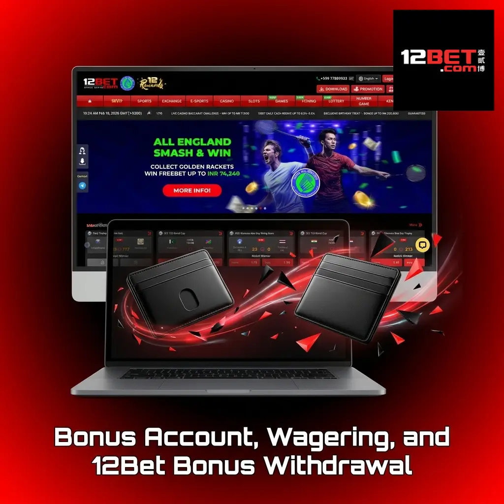 12Bet bonus account wagering rules: 8x requirement, odds 1.50+, withdraw via UPI, NetBanking, or Paytm after clearing