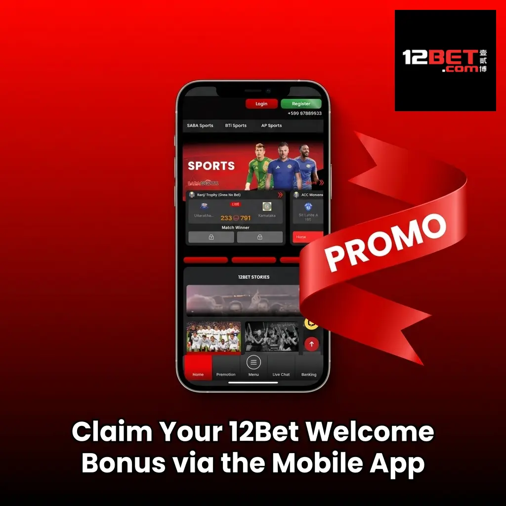 12Bet mobile app welcome bonus activation steps on Android and iOS with UPI deposit and registration