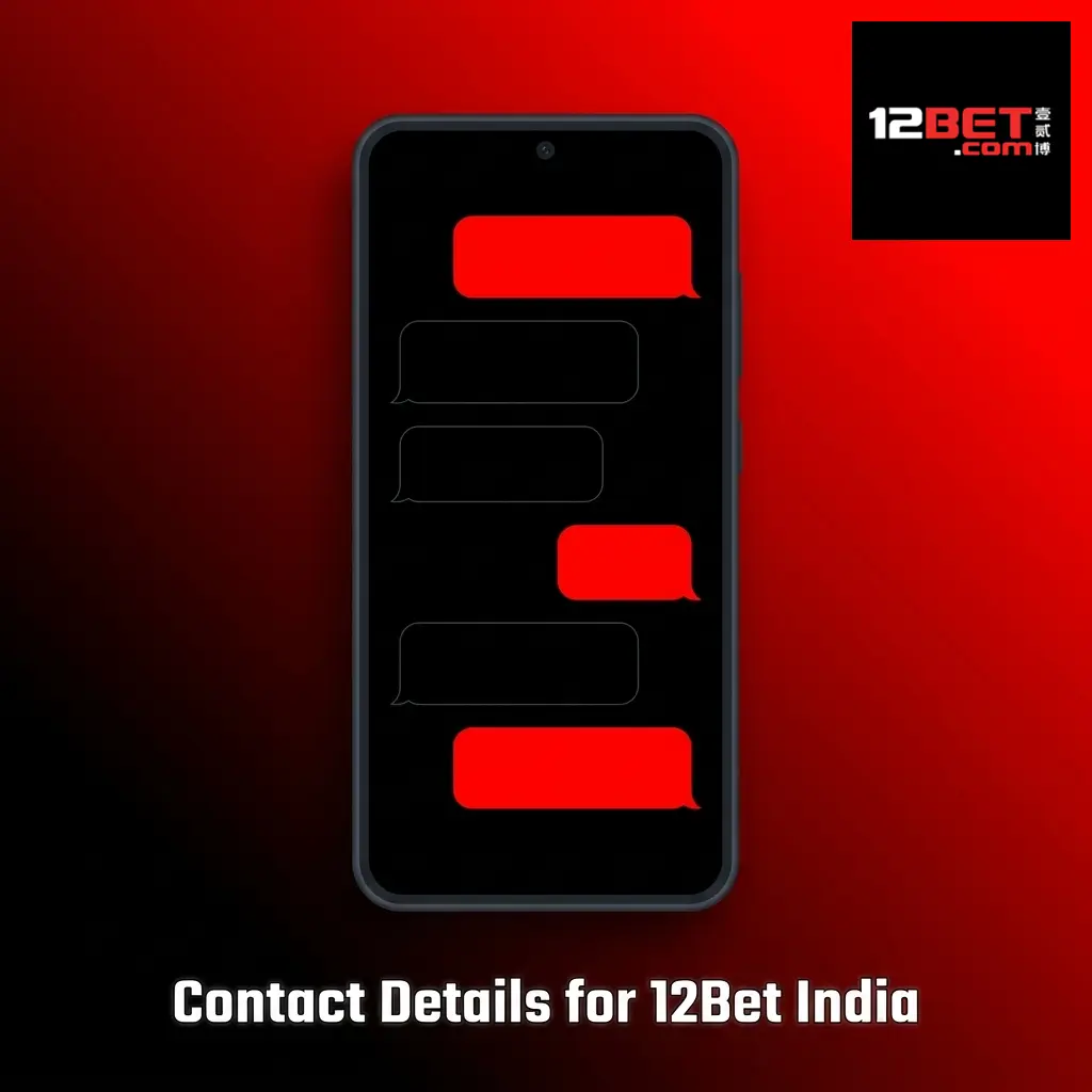 12Bet India contact details showing live chat, email, contact form, and FAQ support options available 24/7