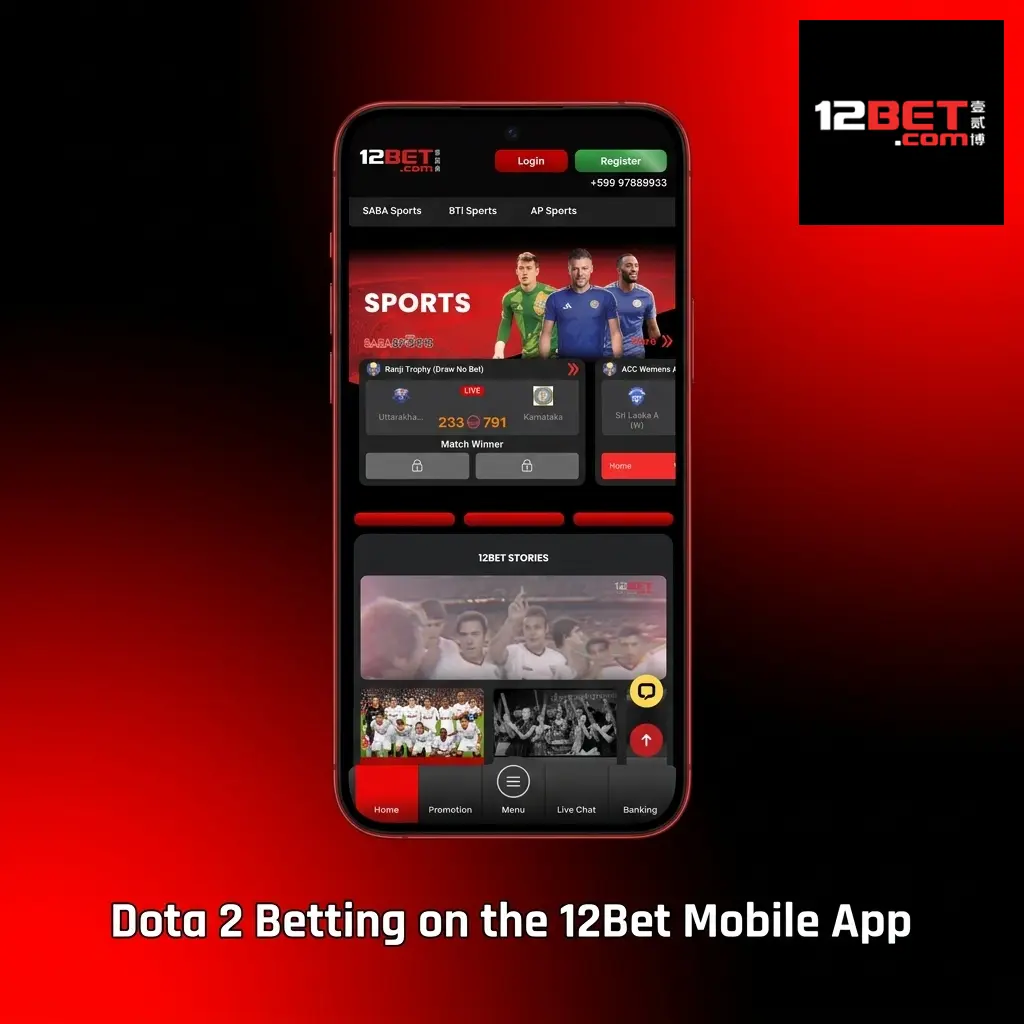 Dota 2 betting on 12Bet mobile app showing APK download, login, and INR deposit options for esports wagering