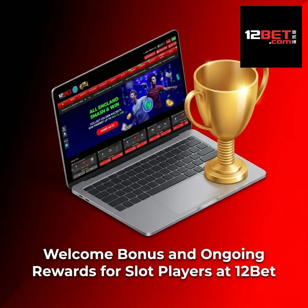 12Bet slot welcome bonus 88% match up to 8000 INR with reload cashback and loyalty rewards for players