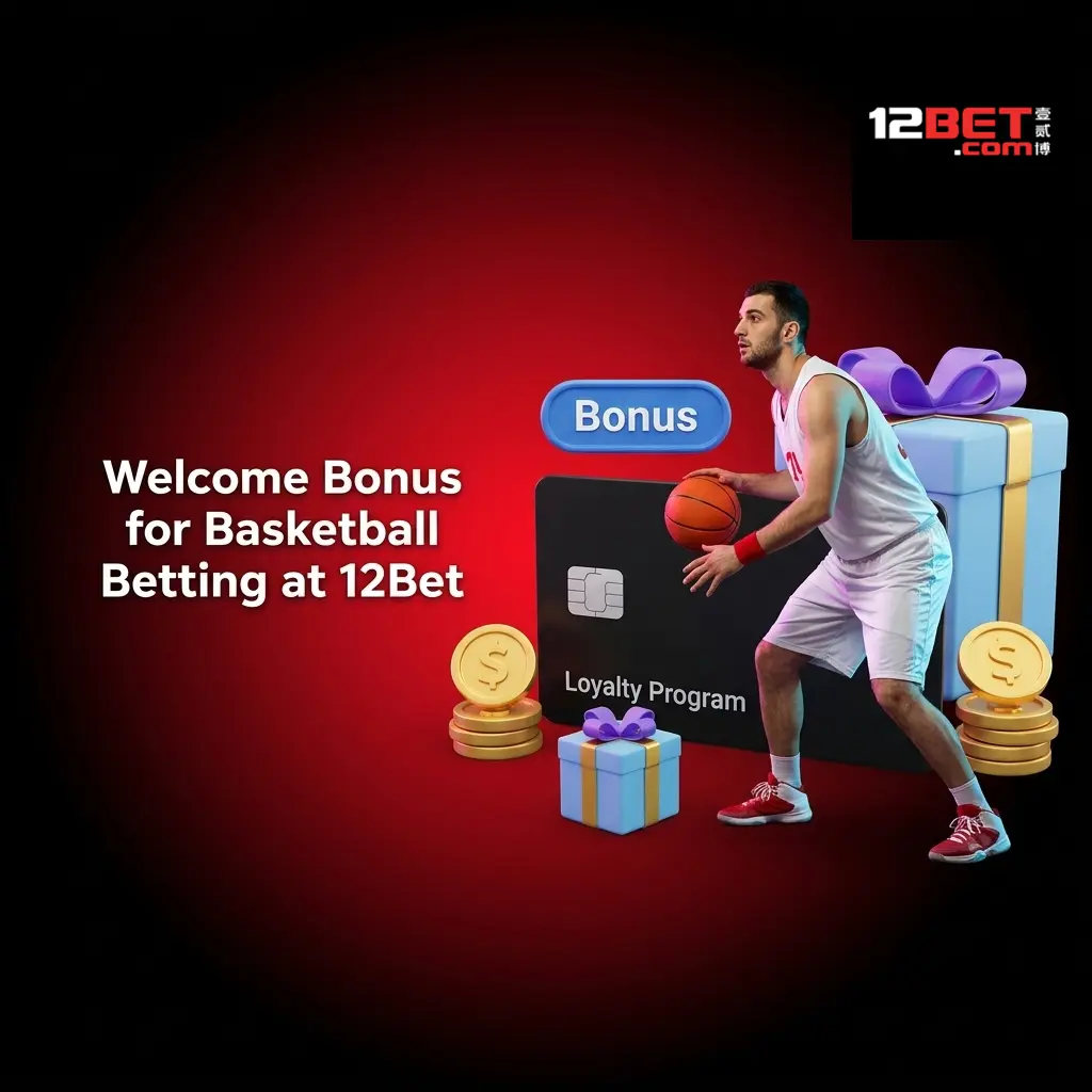 12Bet welcome bonus for basketball betting offering 88% up to 8000 INR on first deposit for new users