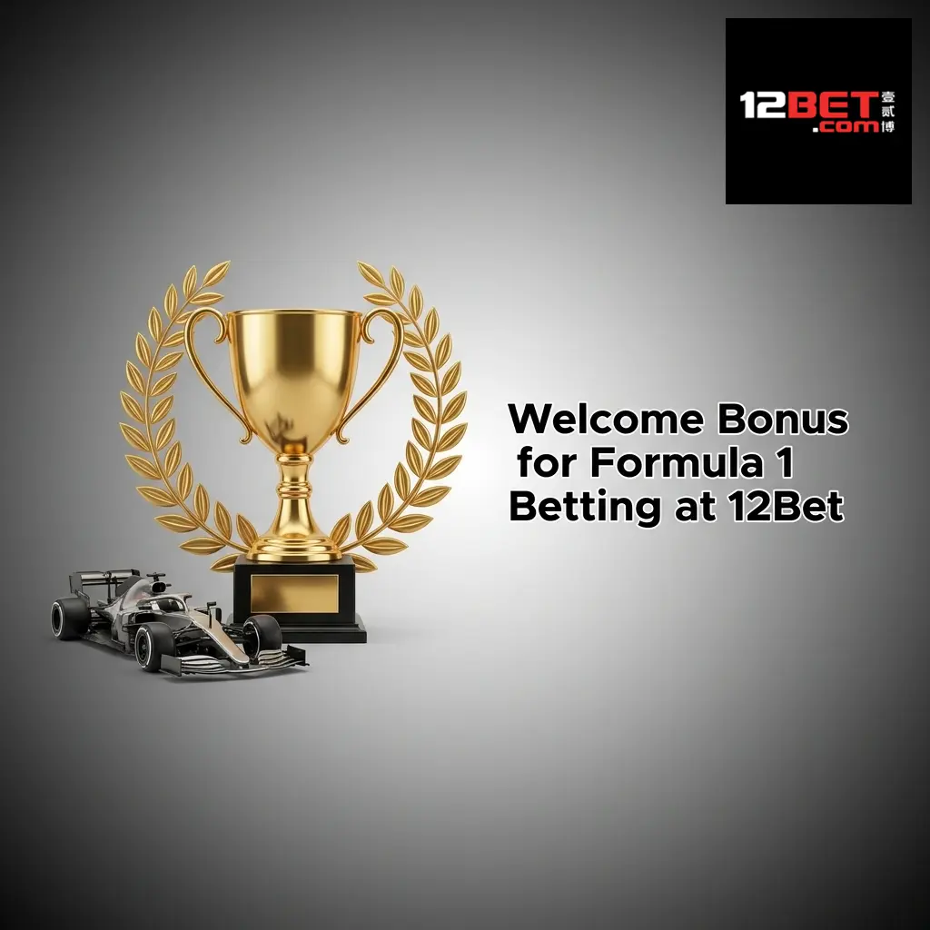 12Bet welcome bonus offering 88% deposit match up to 8000 INR for Formula 1 betting in India